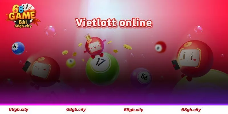 Khám phá Vietlott hấp dẫn, rinh thưởng trực tiếp